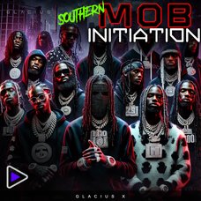 Glacius X Southern Mob Initiation