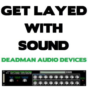 Get Layed - With Sound