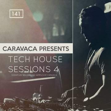 Caravaca Presents Tech House Sessions 4