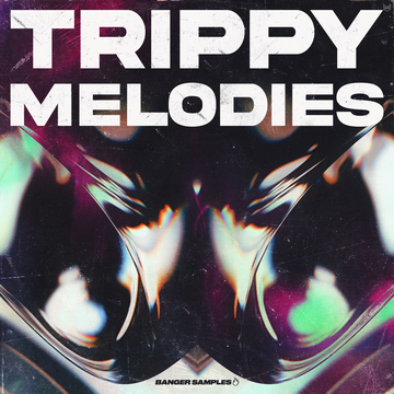 Trippy Melodies