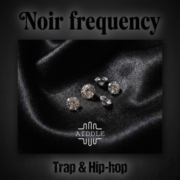 Noir Frequency - Trap & Hip-Hop