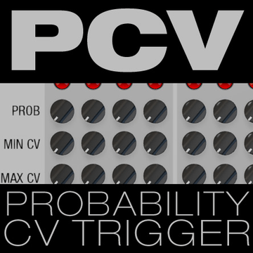 Probability CV Trigger