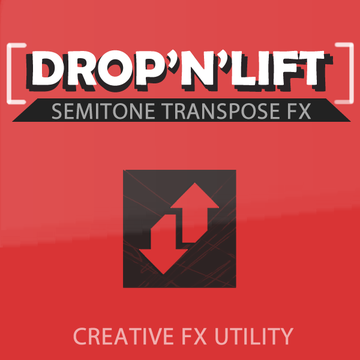 Drop and Lift Semitone Transpose FX
