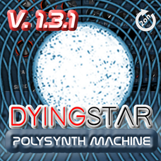 DyingStar Polysynth Machine