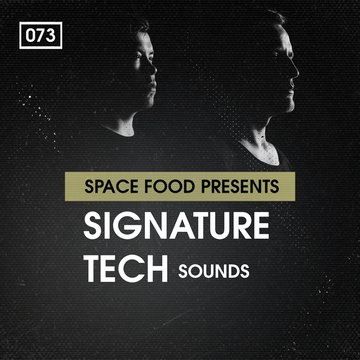 Space Food Presents: Signature Tech Sounds