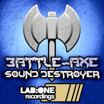 Battle-Axe Sound Destroyer