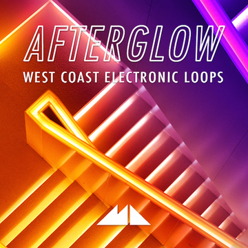 Afterglow - West Coast Electronic Loops