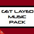 Get Layed - With Music