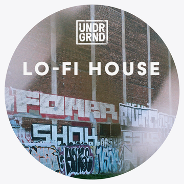 Lo-Fi House